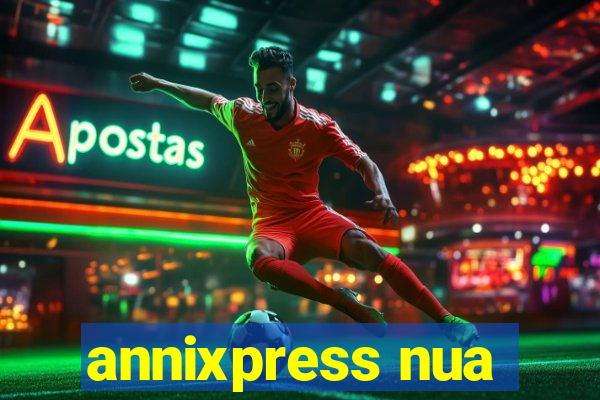 annixpress nua